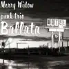 Merry Widow punk trio - Ballata - Single